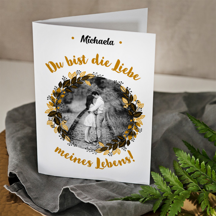 Liebe meines Lebens - Glückswunschkarte