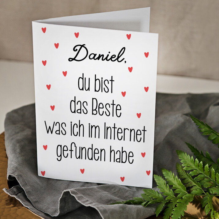 du bist das Beste, was ich im Internet gefunden habe - Glückwunschkarte