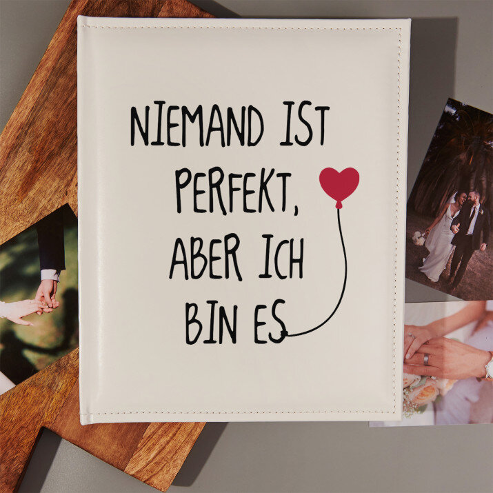 Niemand ist perfekt - personalisiertes Fotoalbum