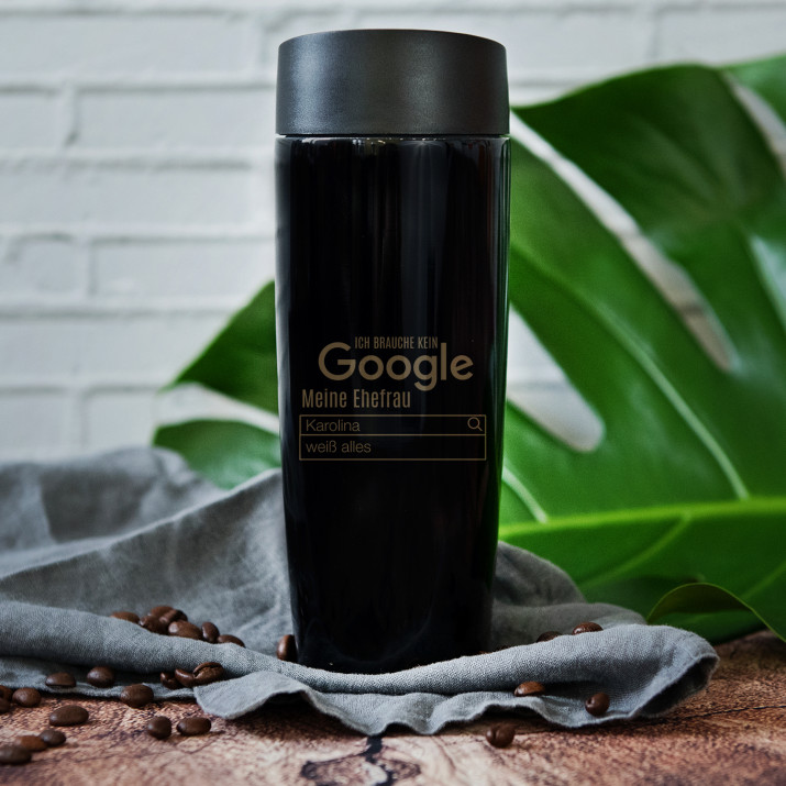 Ich brauche kein Google - Thermobecher