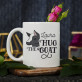 Hug the goat - Personalisierte Tasse