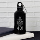 Keep Calm Geburtstag - Wasserflasche 0,5l mit Karabinerhaken