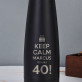Keep Calm Geburtstag - Wasserflasche 630 ml
