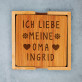 Ich liebe meine Oma - Tassenuntersetzer