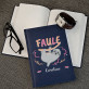Faule - Notizbuch A5 mit Aufdruck
