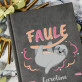 Faule - Notizbuch A5 mit Aufdruck