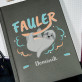 Fauler - Notizbuch A5 mit Aufdruck
