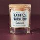 Kann es wirklich Liebe sein - Duftkerze