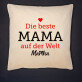 Beste Mama der Welt - Kissen