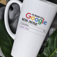 Ich brauche kein Google - personalisierte Tasse