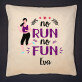 No run no fun - Kissen No run no fun - Kissen