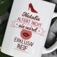 Sie altert nicht - personalisierte Tasse