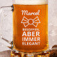 Besoffen, aber elegant - Personalisierter Bierkrug