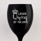 Queen of the kings - Weinglas mit Gravur