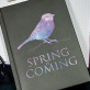 Spring is Coming - Notizbuch A5 mit Aufdruck