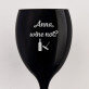 Wine not? - Weinglas mit Gravur