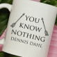 You know nothing - Tasse